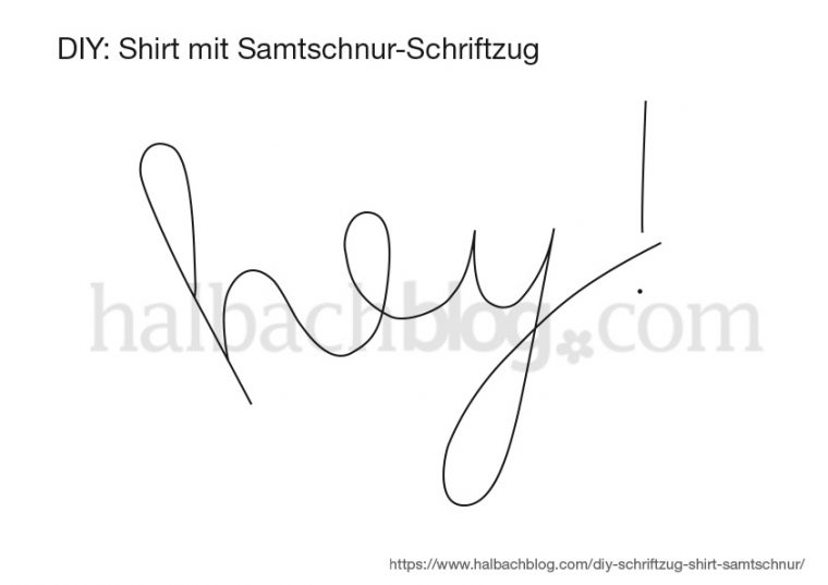 Halbachblog I Vorlage für Shirt mit Schriftzug aus Samtschnur I kostenloser Download I Freebie